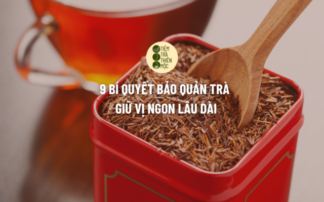 bảo quản trà