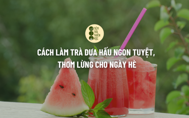 trà dưa hấu