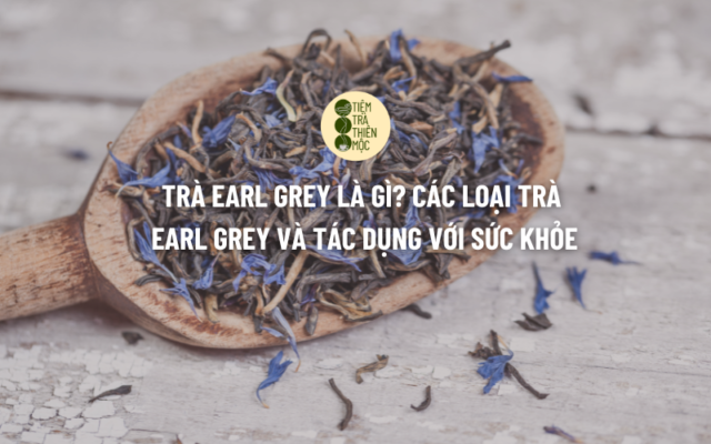 trà earl grey