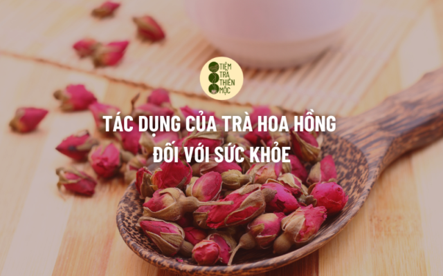 trà hoa hồng