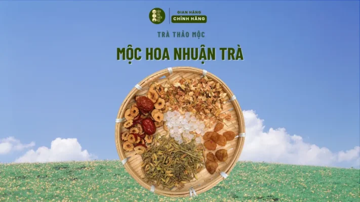 Mộc Hoa Nhuận Trà Của Tiệm Trà Thiên Mộc